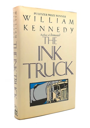 Item #141511 THE INK TRUCK. William Kennedy