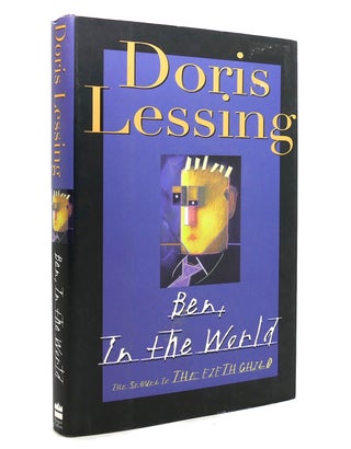 Item #141526 BEN, IN THE WORLD The Sequel to the Fifth Child. Doris Lessing