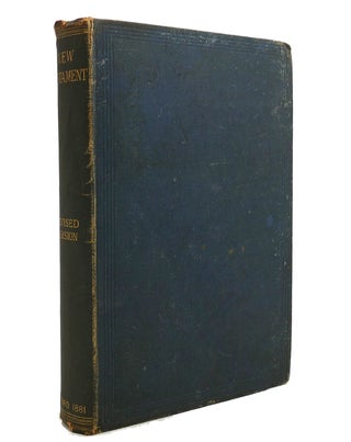 Item #141602 THE NEW TESTAMENT OF OUR LORD AND SAVIOUR JESUS CHRIST Translated out of the Greek....