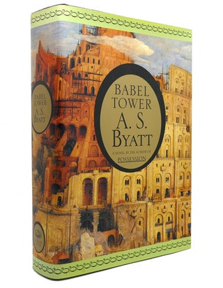 Item #141820 BABEL TOWER. A. S. Byatt