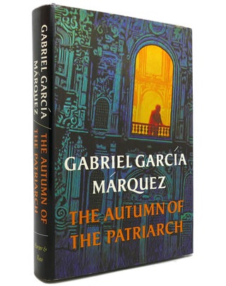 Item #141825 THE AUTUMN OF THE PATRIARCH. Gabriel Garcia Marquez