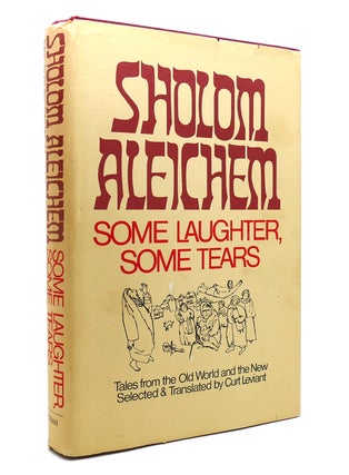 Item #141890 SOME LAUGHTER, SOME TEARS. Sholom Aleichem