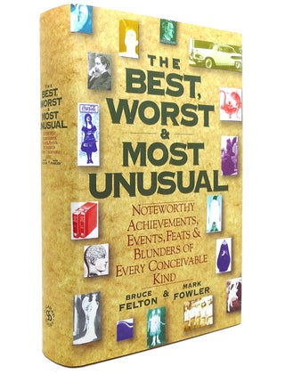 Item #141943 THE BEST, WORST, & MOST UNUSUAL Noteworthy Achievements, Events, Feats & Blunders of...