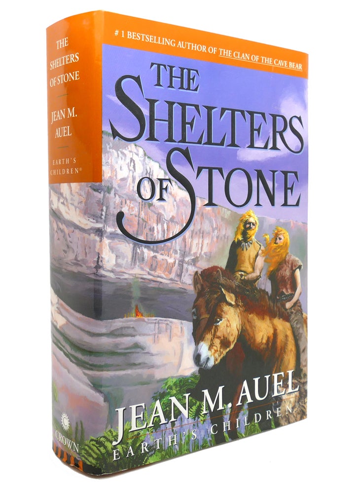 Item #141948 THE SHELTERS OF STONE Earth's Children, Book 5. Jean M. Auel.