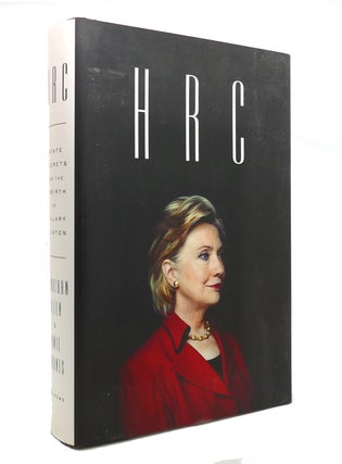 Item #141976 HRC State Secrets and the Rebirth of Hillary Clinton. Jonathan Allen, Amie Parnes