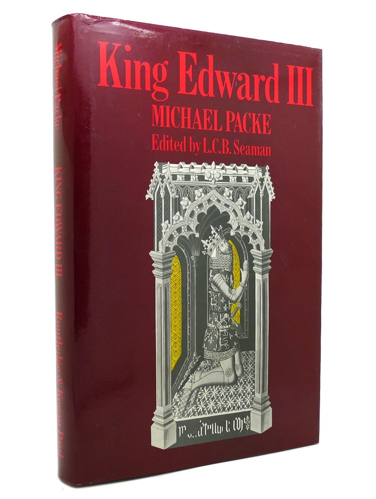 Item #141991 KING EDWARD III. Michael Packe.
