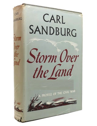 Item #142000 STORM OVER THE LAND A Profile of the Civil War. Carl Sandburg
