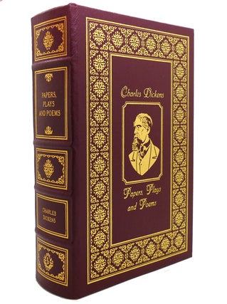 Item #142058 PAPERS, PLAYS, AND POEMS Easton Press. Charles Dickens