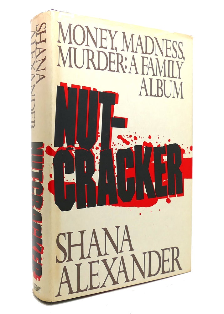 Item #142129 THE NUTCRACKER. Shana Alexander.