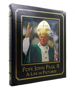 Item #142220 POPE JOHN PAUL II A LIFE IN PICTURES Easton Press. Verlhac Dherbier