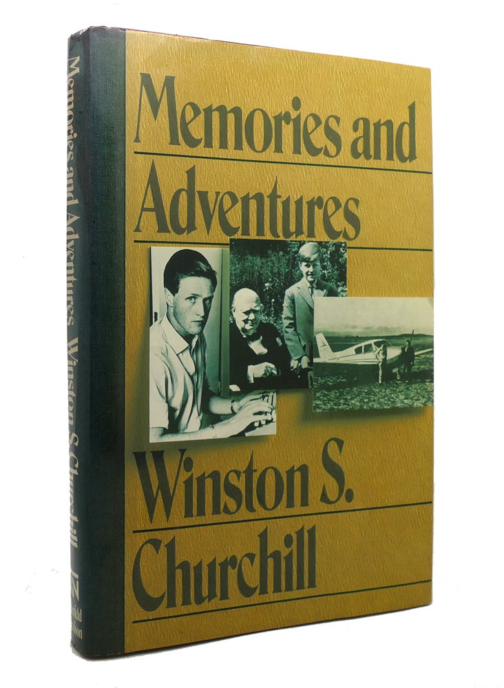 Item #142357 MEMORIES AND ADVENTURES. Winston S. Churchill.