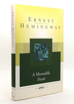 Item #142510 A MOVEABLE FEAST. Ernest Hemingway
