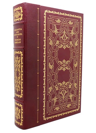 Item #142950 THE HISTORIES OF GARGANTUA AND PANTGRUEL Franklin Library. Francois Rabelais