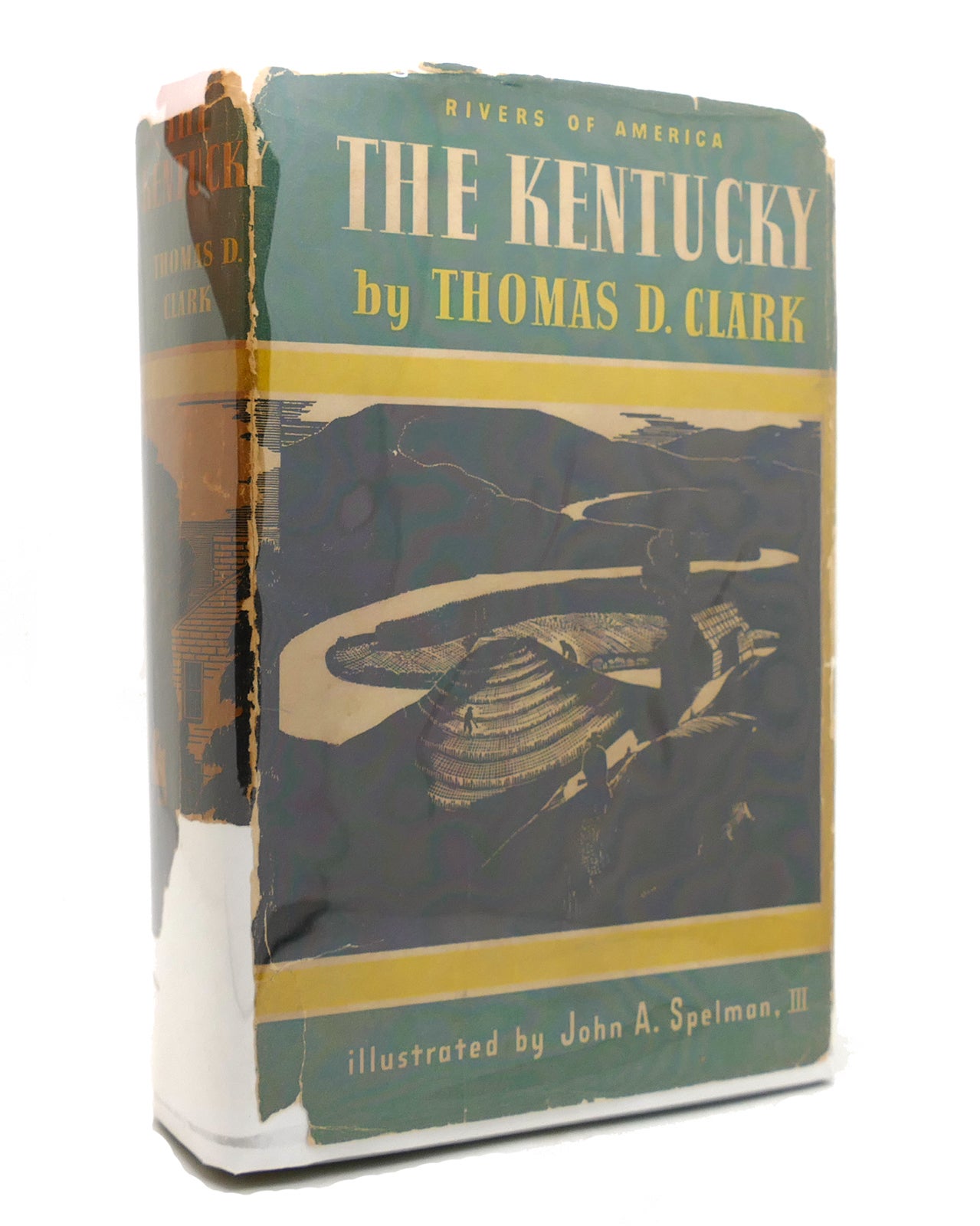 THE KENTUCKY | Thomas D. Clark | First Edition; First Printing