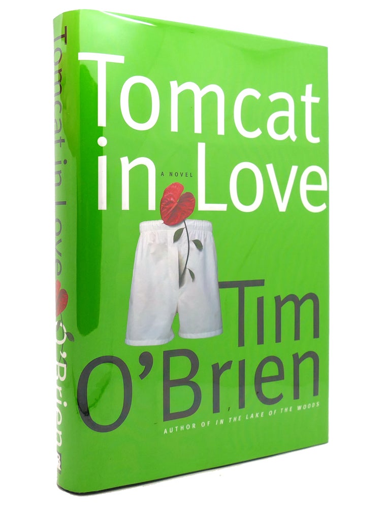 Item #143180 TOMCAT IN LOVE. Tim O'Brien.