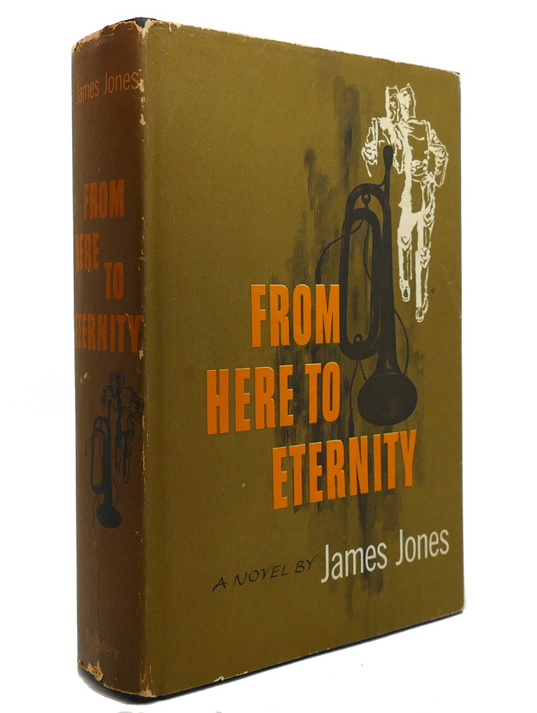 Item #143202 FROM HERE TO ETERNITY. James Jones.