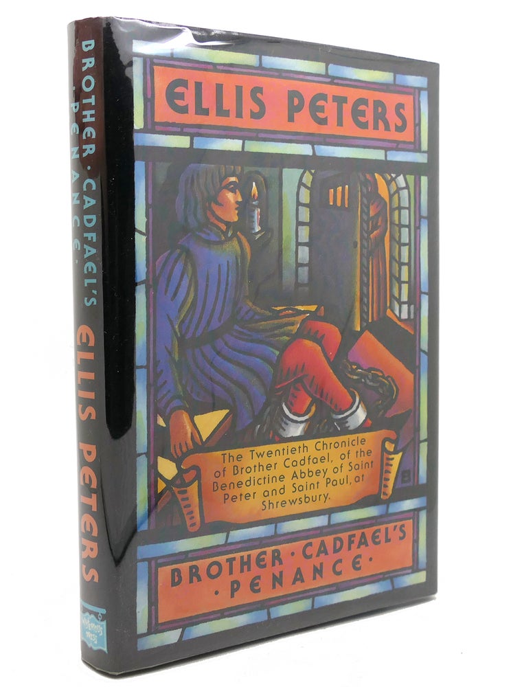 Item #143217 BROTHER CADFAEL'S PENANCE The Twentieth Chronicle of Brother Cadfael. Ellis Peters.
