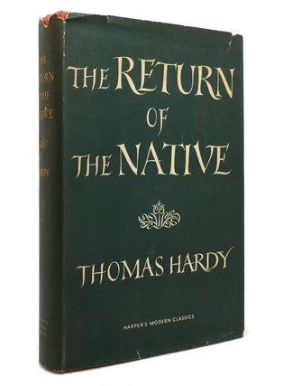 Item #143333 THE RETURN OF THE NATIVE Harper's Modern Classics. Thomas Hardy