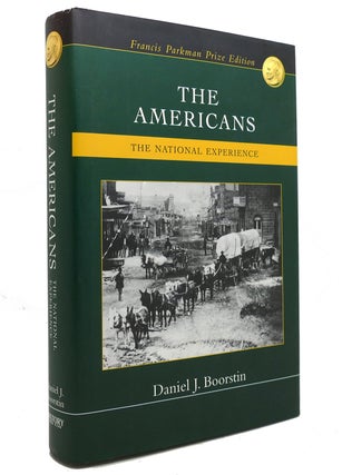 Item #143360 THE AMERICANS, THE NATIONAL EXPERIENCE. Daniel J. Boorstin