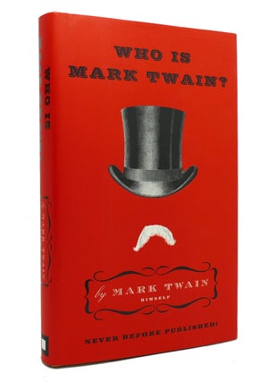 Item #143400 WHO IS MARK TWAIN? Mark Twain