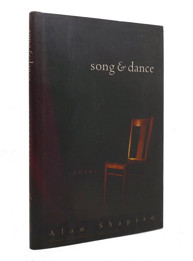 Item #143425 SONG AND DANCE Poems. Alan Shapiro.