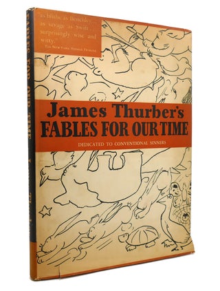 Item #143478 FABLES FOR OUR TIME. James Thurber