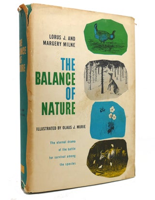 Item #143494 THE BALANCE OF NATURE. Lorus J., Margery Milne