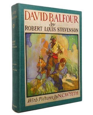 Item #143522 DAVID BALFOUR. Robert Louis Stevenson