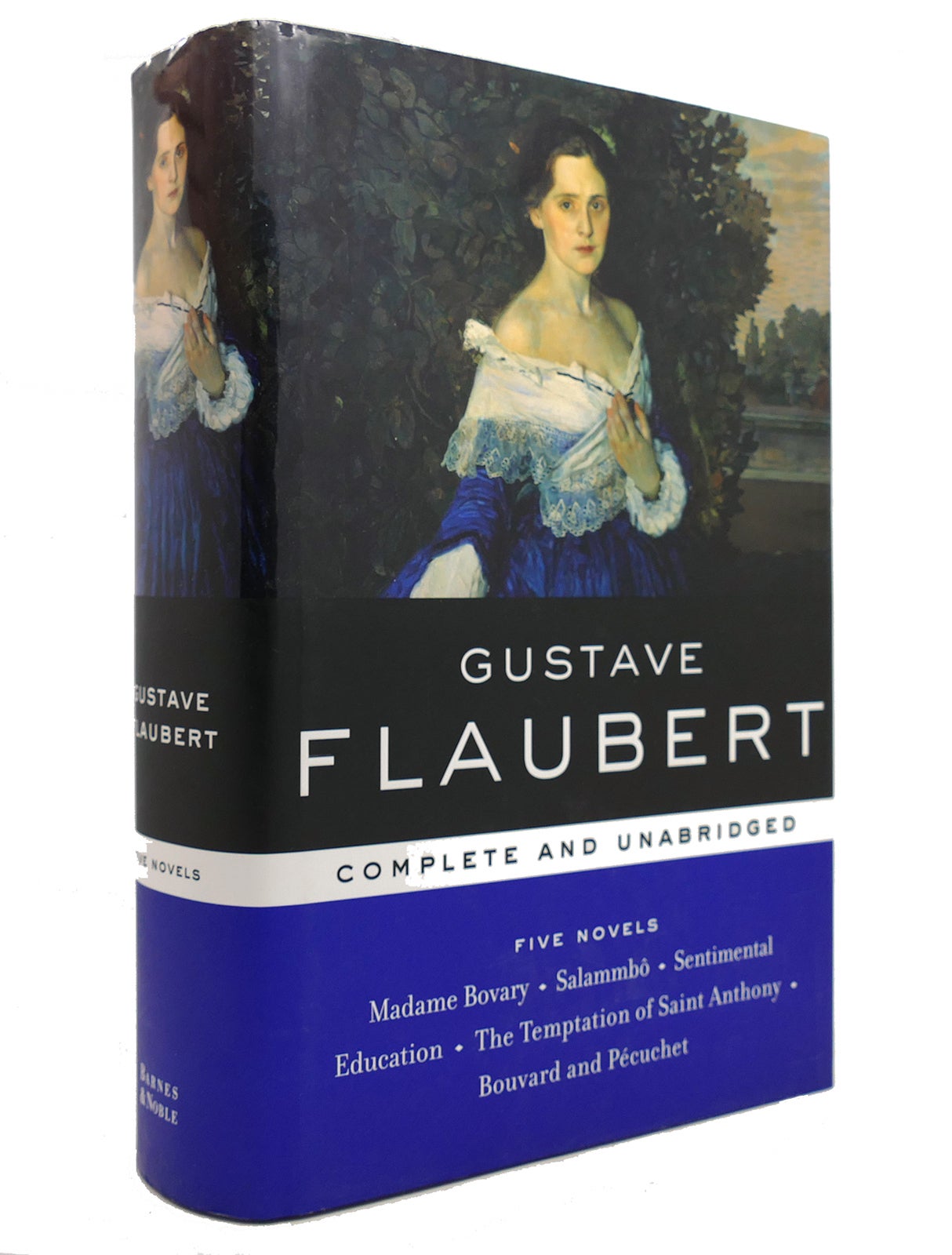 GUSTAVE FLAUBERT FIVE NOVELS COMPLETE AND UNABRIDGED | Gustave
