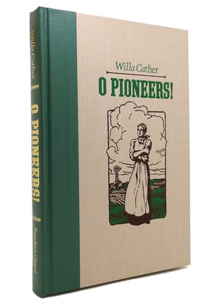 Item #143860 O PIONEERS! Willa Cather