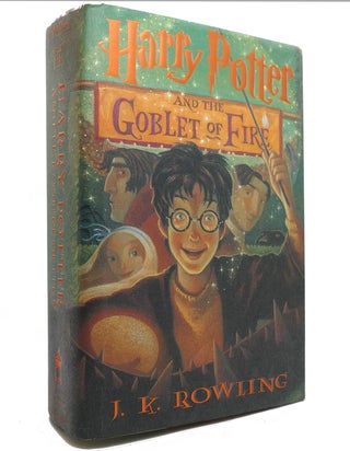 Item #143870 HARRY POTTER AND THE GOBLET OF FIRE. J. K. Rowling