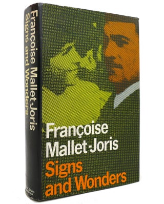 Item #144120 SIGNS AND WONDERS. Francoise Mallet-Joris