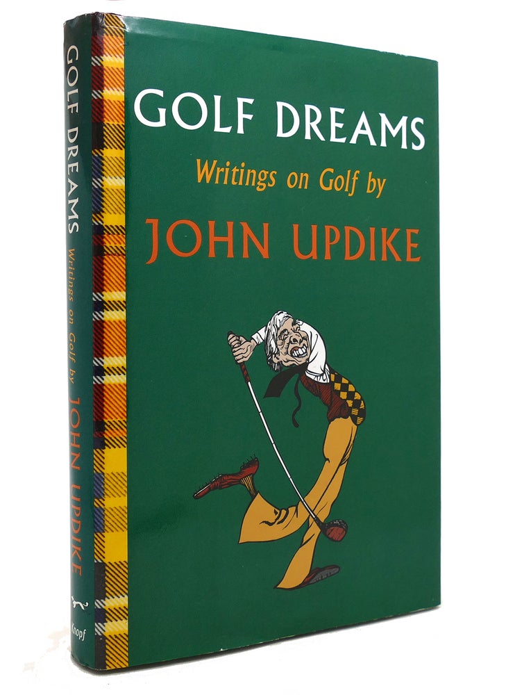 Item #144130 GOLF DREAMS Writings on Golf. John Updike.
