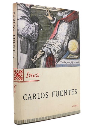 Item #144171 INEZ A Novel. Carlos Fuentes