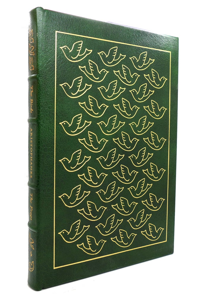 Item #144190 THE BIRDS / THE FROGS Easton Press. Aristophanes.