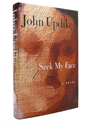 Item #144223 SEEK MY FACE. John Updike