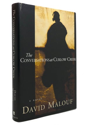 Item #144309 THE CONVERSATIONS AT CURLOW CREEK. David Malouf