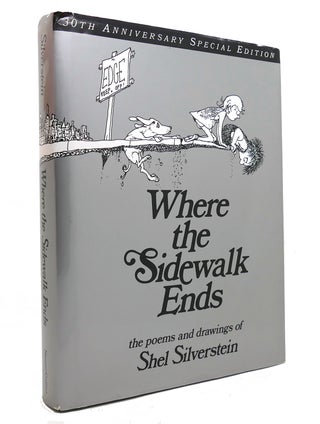 Item #144398 WHERE THE SIDEWALK ENDS. Shel Silverstein