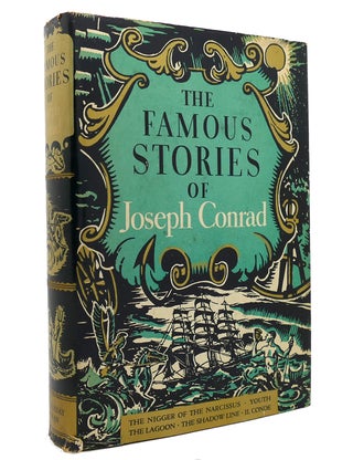 Item #144436 THE FAMOUS STORIES OF JOSEPH CONRAD. Joseph Conrad
