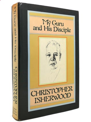 Item #144533 MY GURU AND HIS DISCIPLE. Christopher Isherwood