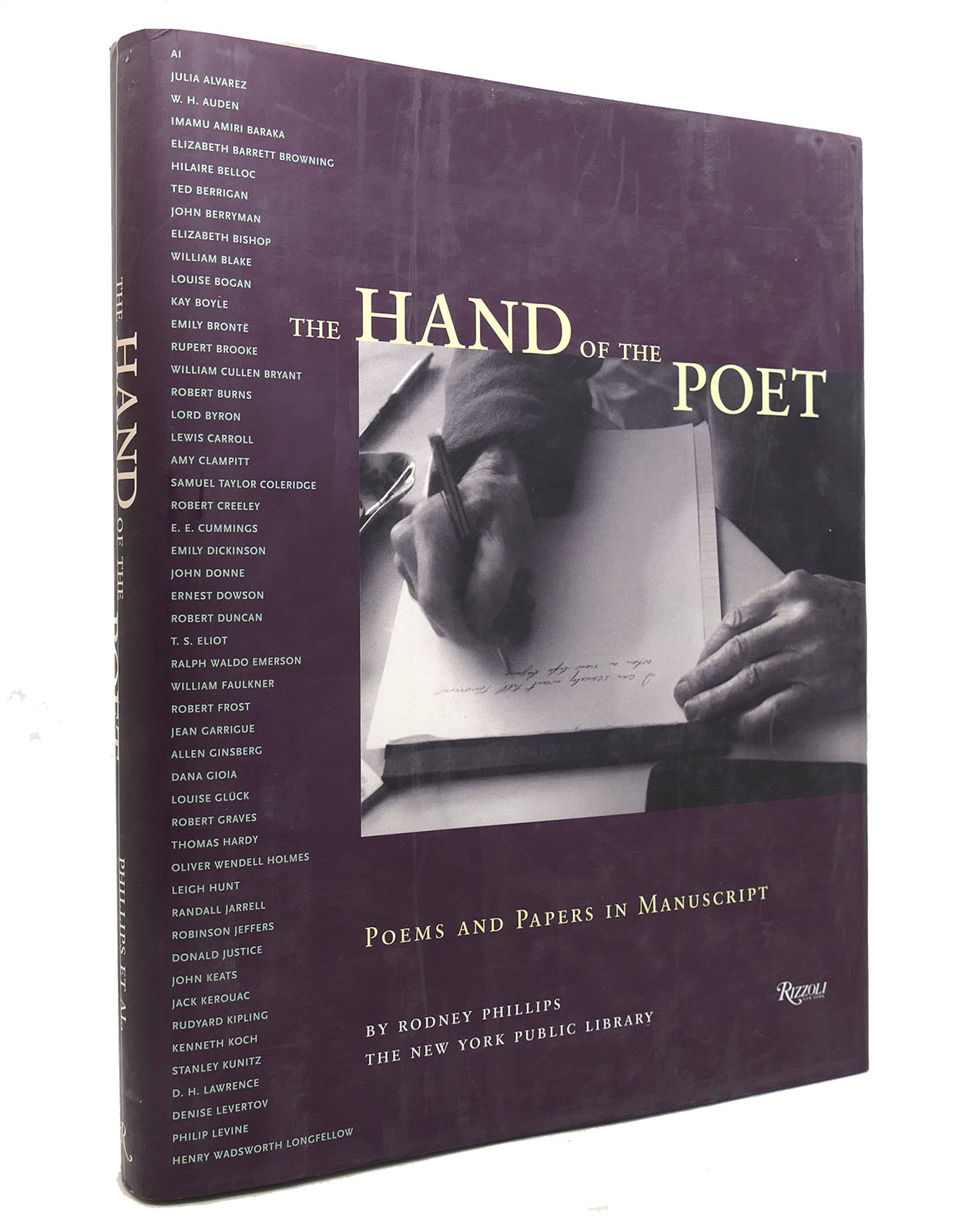 THE HAND OF THE POET Poems and Papers in Manuscript | Rodney Phillips ...