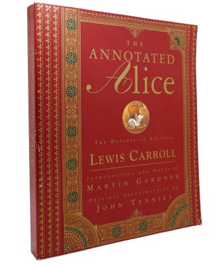 Item #144644 THE ANNOTATED ALICE The Definitive Edition. Lewis Carroll, Martin Gardner