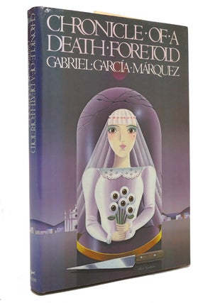 Item #144709 CHRONICLE OF A DEATH FORETOLD. Gabriel García Márquez