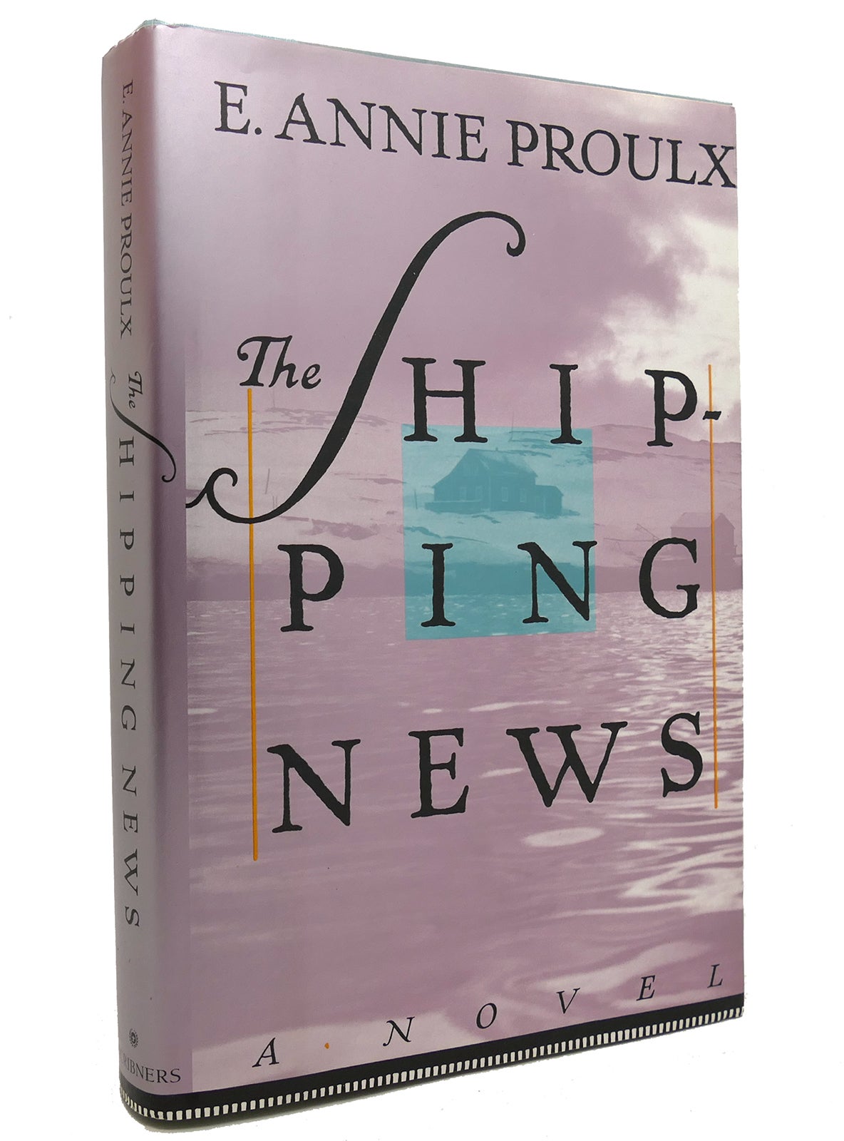 THE SHIPPING NEWS by E. Annie Proulx on Rare Book Cellar