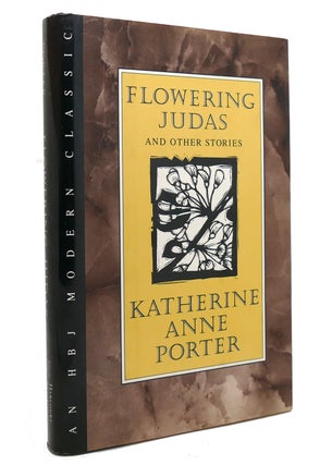 Item #144779 FLOWERING JUDAS AND OTHER STORIES. Katherine Anne Porter