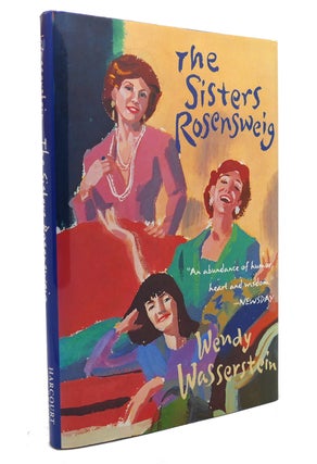 Item #144847 THE SISTERS ROSENSWEIG. Wendy Wasserstein