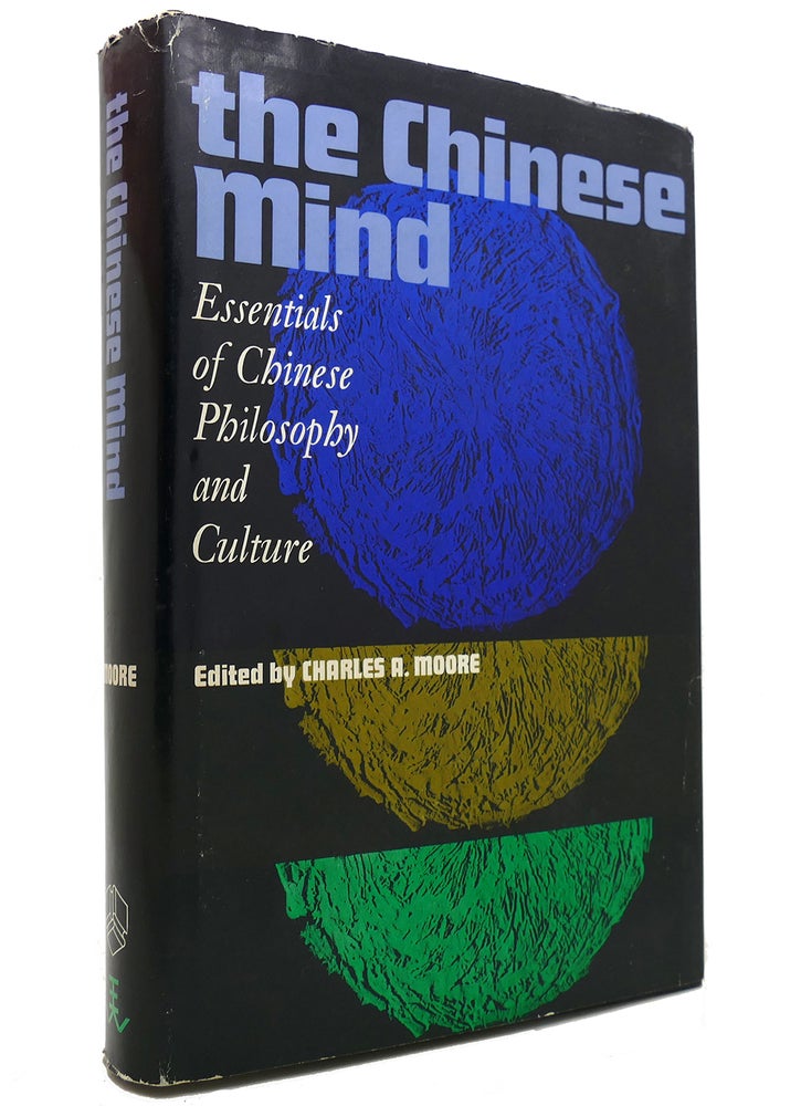 Item #144983 THE CHINESE MIND. Charles A. Moore.