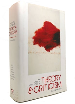 Item #145034 THE NORTON ANTHOLOGY OF THEORY & CRITICISM. Vincent B. Leitch, William E. Cain,...