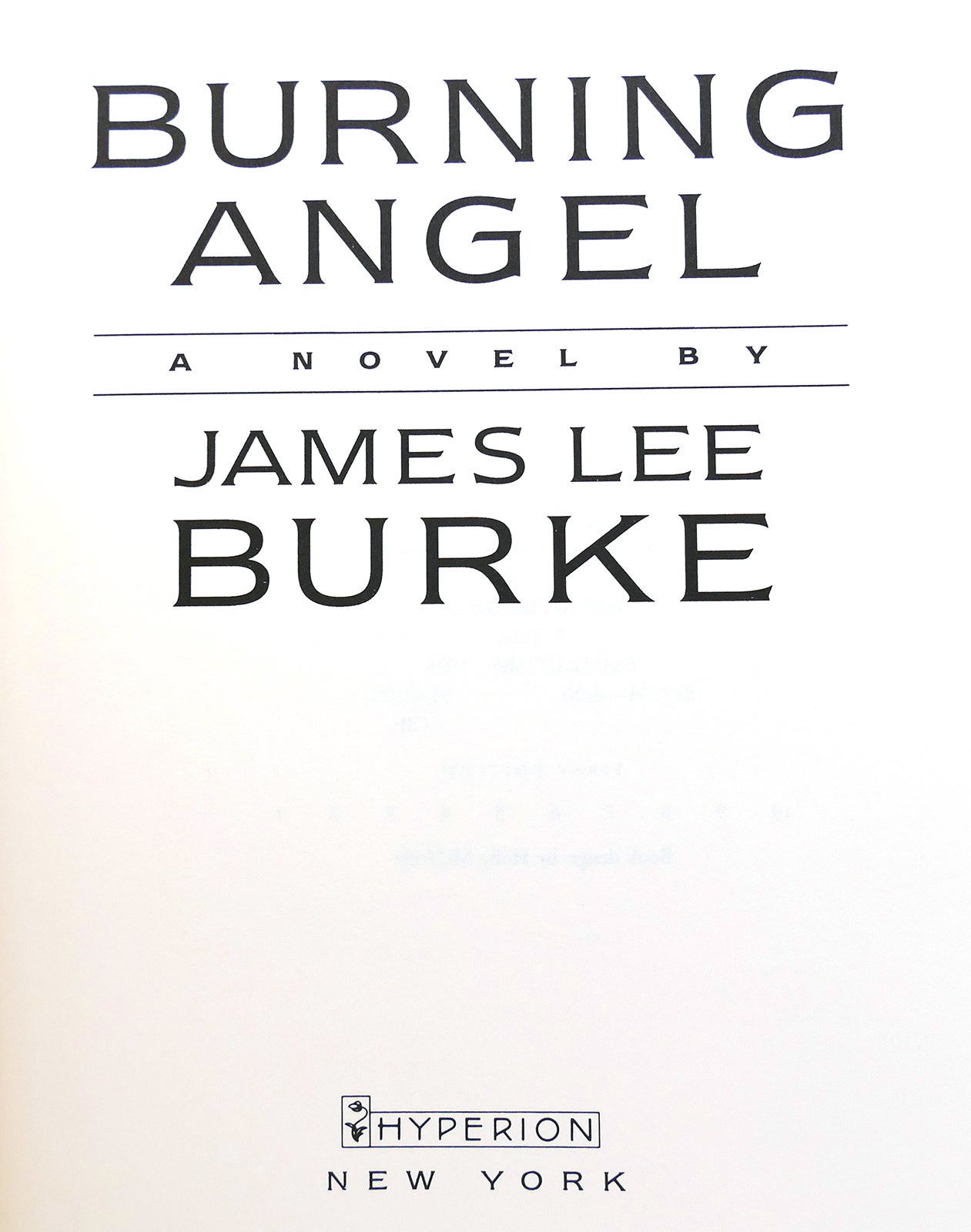 BURNING ANGEL Signed 1st | James Lee Burke | First Edition; First Printing