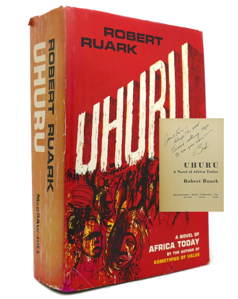 Item #145126 UHURU Signed 1st a Novel of African Today. Robert Ruark.